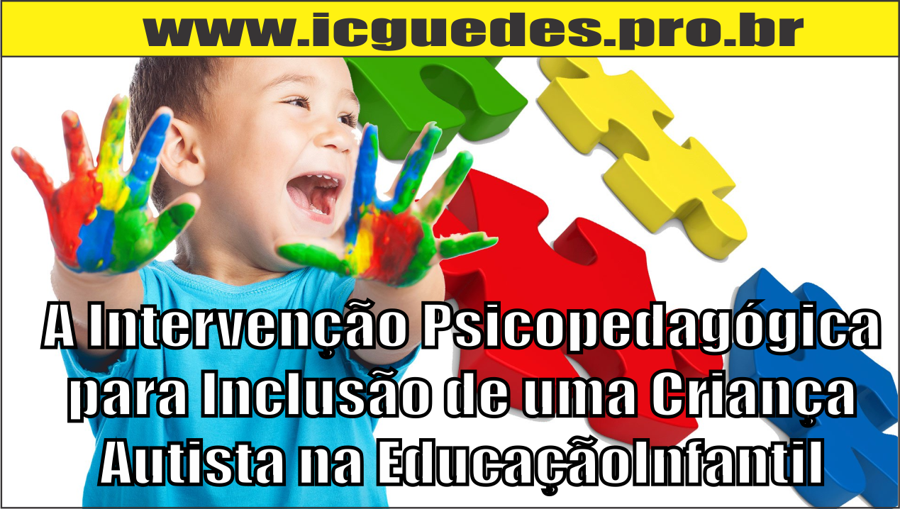 O Educador e a Assessoria EP/PI: Uma Intervenção Psicanalítica com Crianças  Pequenas com Sinais de Autismo - Editora Appris